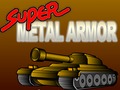 Super Metal Armor til að spila á netinu